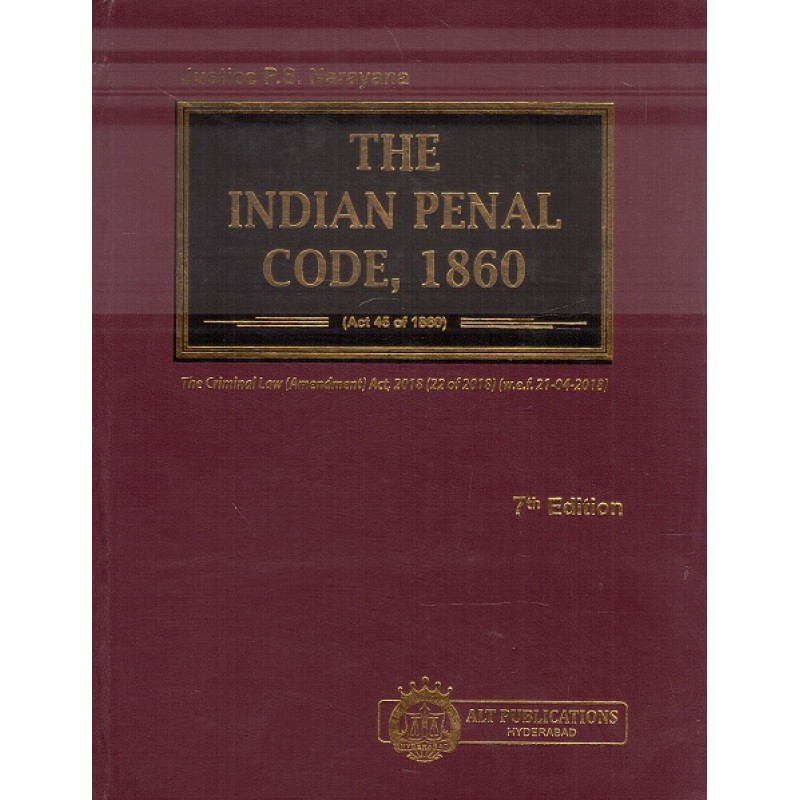 alt-publication-s-the-indian-penal-code-1860-ipc-hb-by-justice-p-s